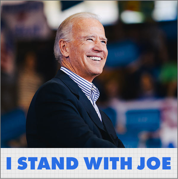 I stand with Joe