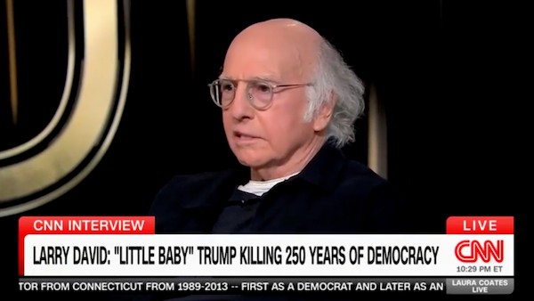 CNN INTERVIEW | Larry David: 'Little Baby' Trump killing 50 years of democracy