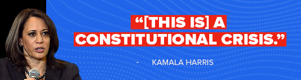 [This is] a constitutional crisis - Kamala Harris